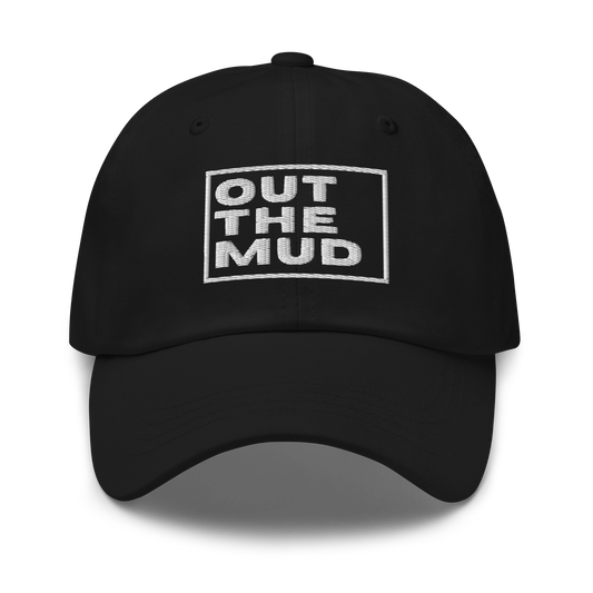 "OUT THE MUD" hat